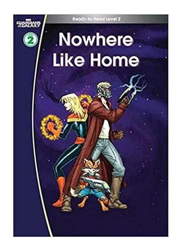 

Guardians of the Galaxy: Nowhere Like Home Ready to Read Level 2 Marvel Learning, Hardcover Book, By: Scholastic