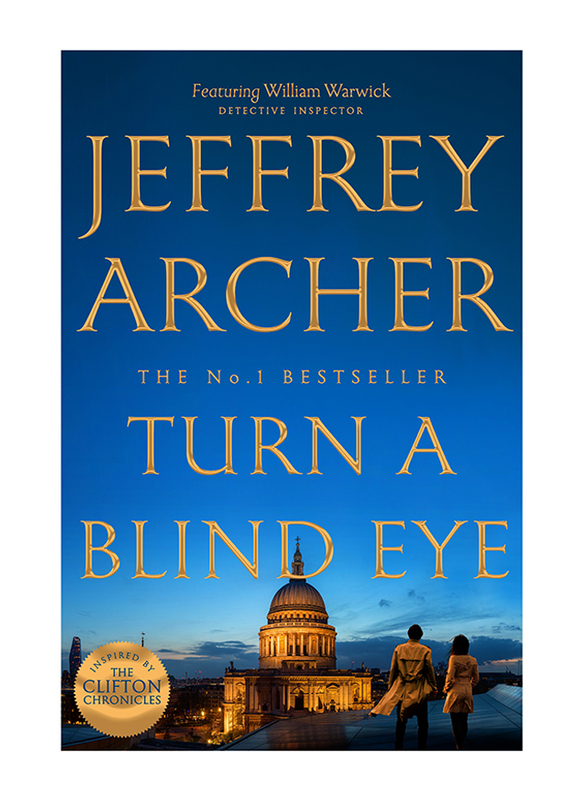 

Turn a Blind Eye (William Warwick Novels Book 3), Hardback Book, By: Jeffrey Archer