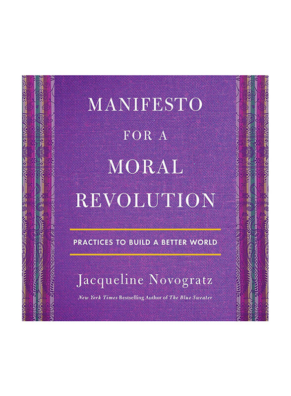 

Manifesto for a Moral Revolution: Practices to Build a Better World, Audio Book, By: Jacqueline Novogratz