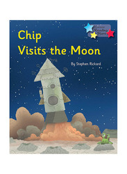 Chip Visits the Moon (Reading Stars): Phonics Phase 3, Paperback Book, By: Stephen Rickard