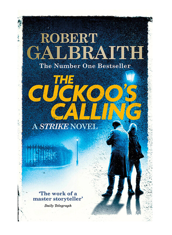 

The Cuckoo's Calling: Cormoran Strike Book 1, Paperback Book, By: Robert Galbraith