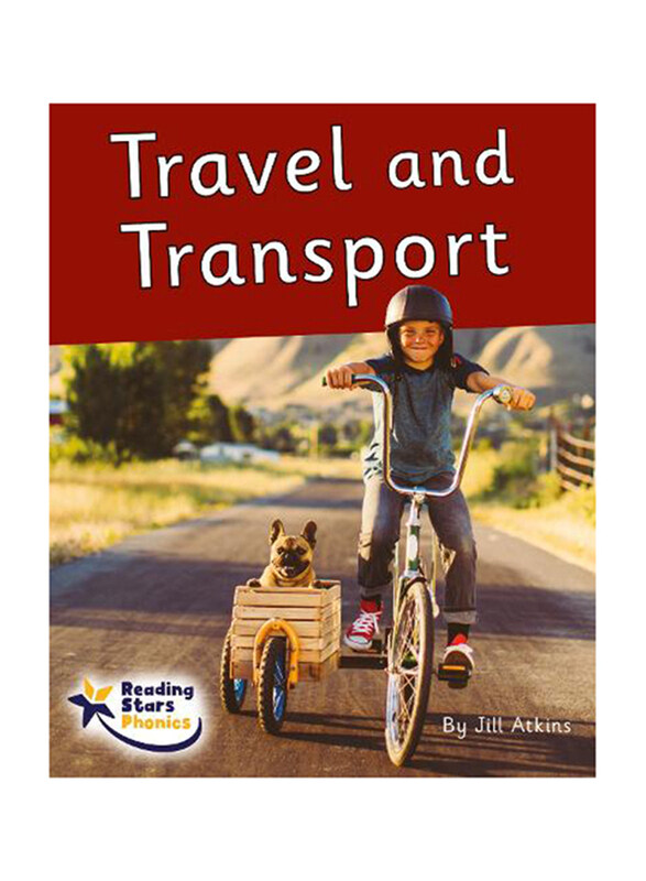 

Travel and Transport: Phonics Phase 5, Paperback Book, By: Jill Atkins