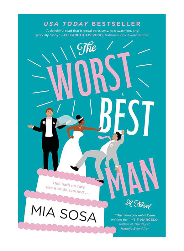 

The Worst Best Man: A Novel, Paperback Book, By: Mia Sosa