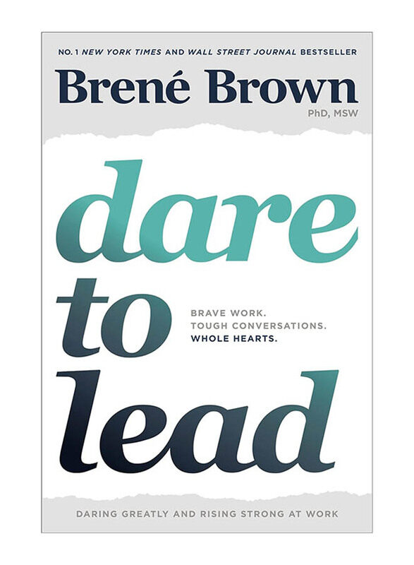 

Dare to Lead: Brave Work. Tough Conversations. Whole Hearts., Paperback Book, By: Brene Brown