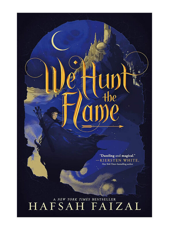

We Hunt the Flame, Hardcover Book, By: Hafsah Faizal