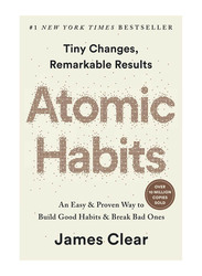 Atomic Habits (Exp): an Easy & Proven Way to Build Good Habits & Break Bad Ones, Paperback Book, By: James Clear