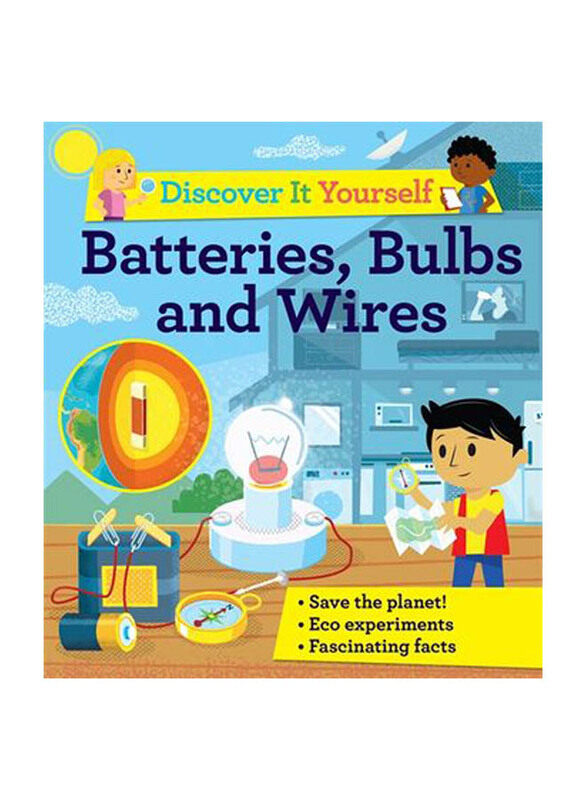 

Discover It Yourself: Batteries, Bulbs, and Wires , Paperback Book, By: Diego Vaisberg