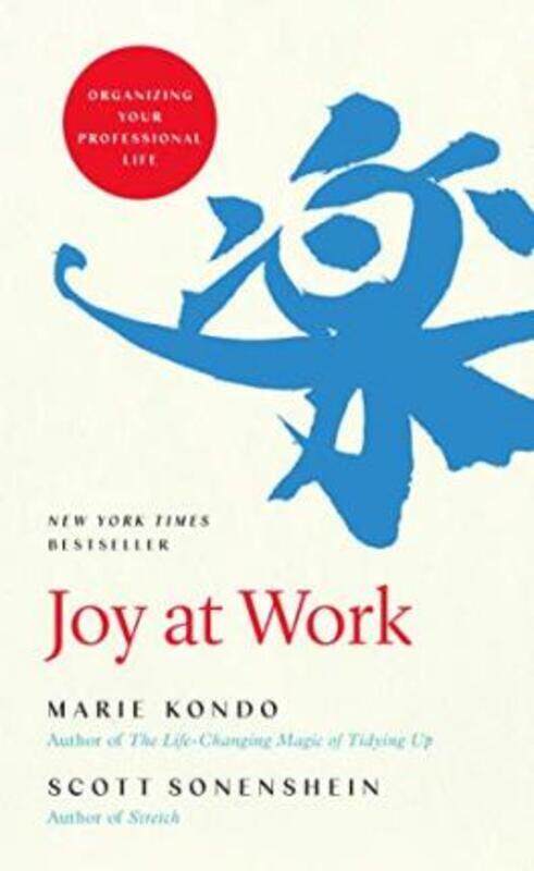 

Joy at Work: Organizing Your Professional Life, Hardcover Book, By: Marie Kondo