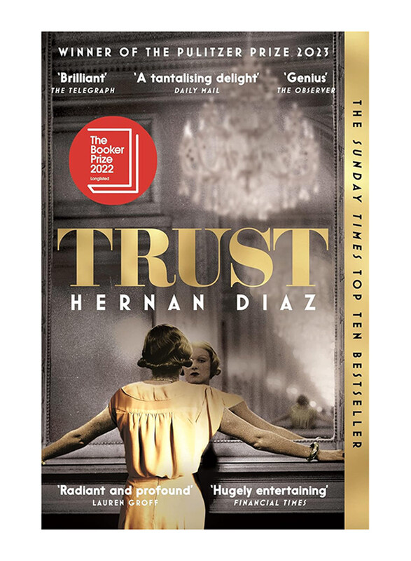 

Trust: Winner of the 2023 Pulitzer Prize for Fiction, Paperback Book, By: Hernan Diaz