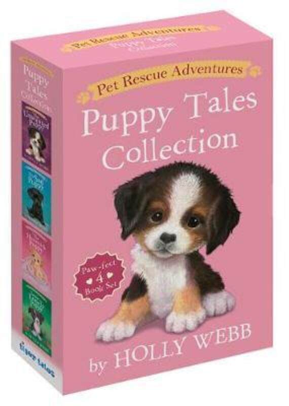 

Pet Rescue Adventures Puppy Tales Collection: Paw-fect 4 Book Set: The Unwanted Puppy; The Sad Puppy; The Homesick Puppy; Jessie the Lonely Puppy, Pap