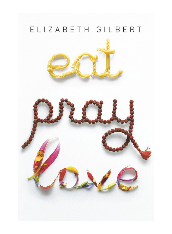

Eat, Pray, Love: One Woman's Search for Everything Across Italy, India and Indonesia, Paperback Book, By: Elizabeth Gilbert