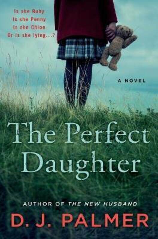 

The Perfect Daughter: A Novel, Paperback Book, By: D.j. Palmer