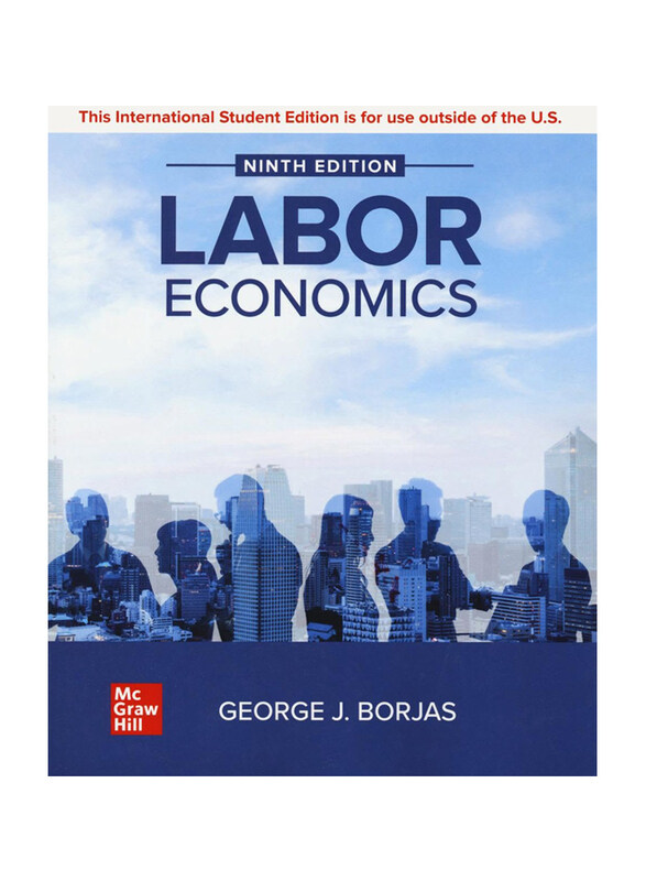 

Labor Economics 9 ed, Paperback Book, By: George J. Borjas