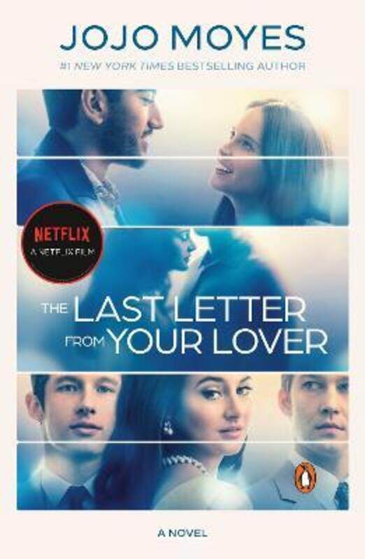 

The Last Letter from Your Lover (Movie Tie-In): A Novel, Paperback Book, By: Jojo Moyes