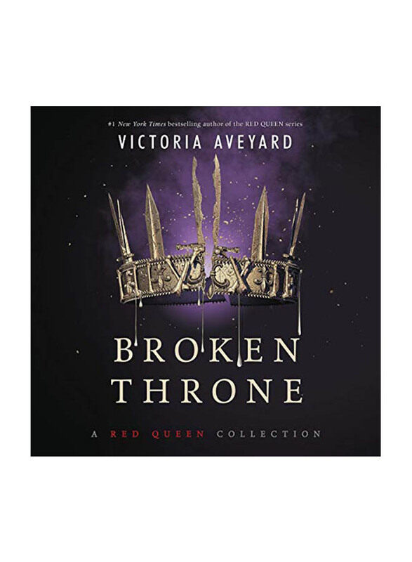 

Broken Throne: A Red Queen Collection, Paperback Book, By: Victoria Aveyard