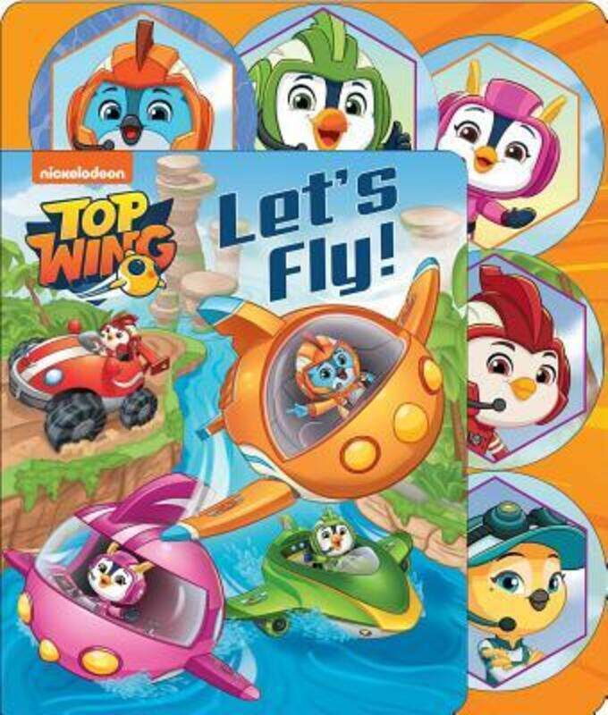 

Nickelodeon Top Wing: Let's Fly!, Board Book, By: Maggie Fischer