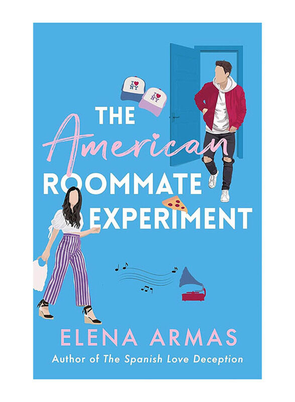 

The American Roommate Experiment: Author of the Spanish Love Deception, Paperback Book, By: Elena Armas