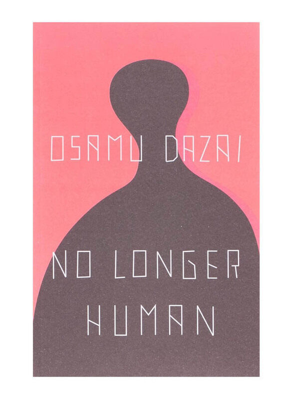 

No Longer Human, Paperback Book, By: Osamu Dazai