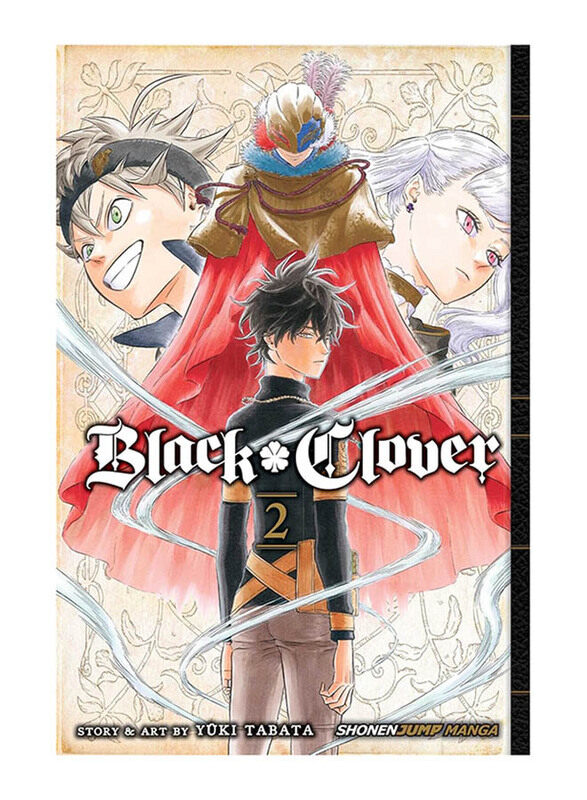 Black Clover Volume 2: Those Who Protect, Paperback Book, By: Yuki Tabata