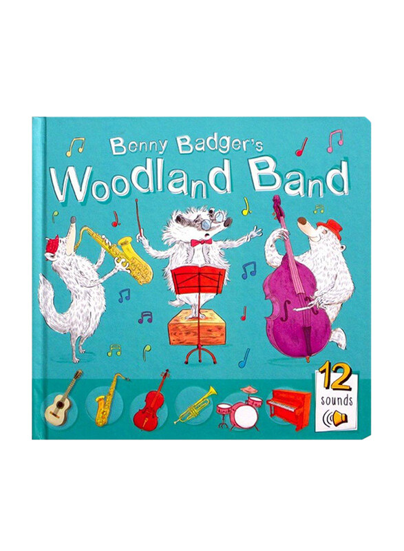 

Benny Badger's Woodland Band, Hardcover Book, By: Musical Learning