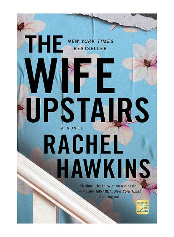 The Wife Upstairs: A Novel, Paperback Book, By: Rachel Hawkins