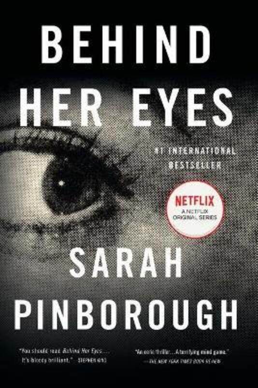 

Behind Her Eyes: A Suspenseful Psychological Thriller, Paperback Book, By: Sarah Pinborough
