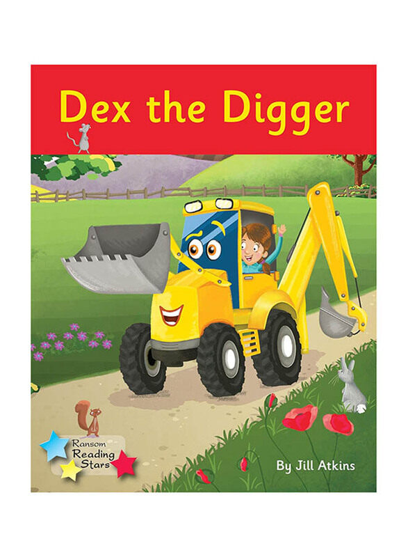 

Dex the Digger: Phonics Phase 4 (Reading Stars Phonics), Paperback Book, By: Atkins Jill