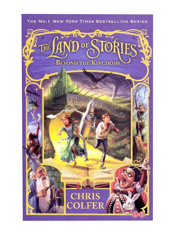 

Beyond the Kingdoms The Land of Stories, Bk. 4), Paperback Book, By: Colfer, Chris