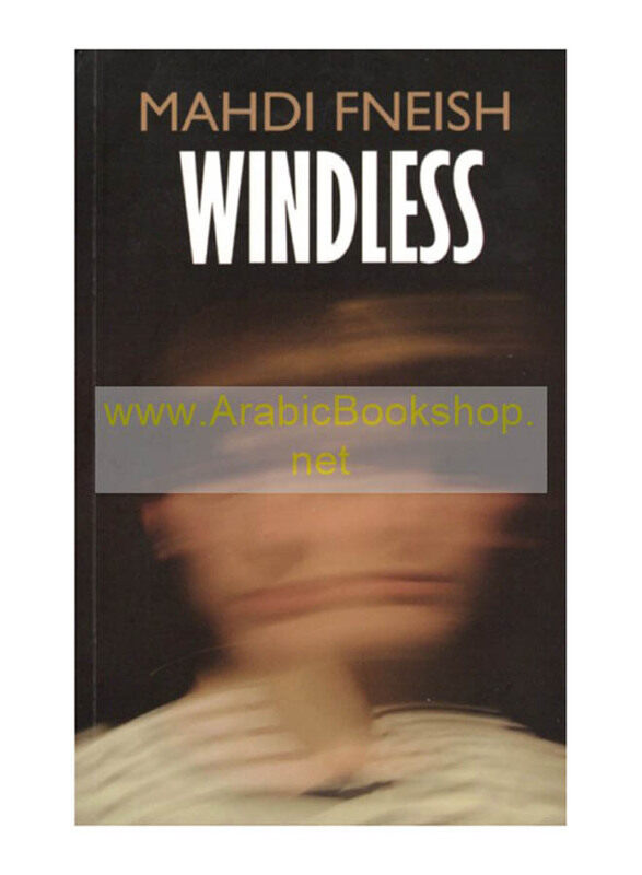 

Windless, Paperback Book, By: Mahdi Fneish