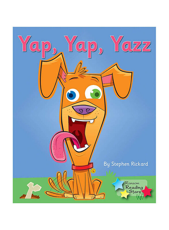 

Yap, Yap, Yazz: Phonics Phase 3 Reading Stars Phonics, Paperback Book, By: Stephen Rickard