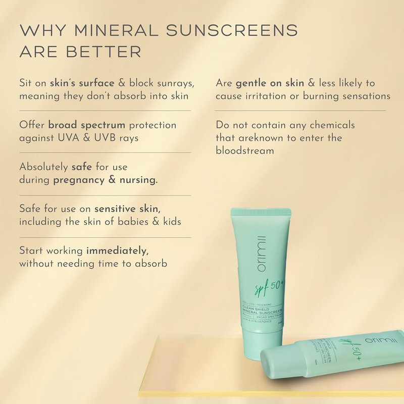 Orimii Clean Shield Mineral Sunscreen with SPF 50+ - PA++++, Broad Spectrum, UVA and UVB Defence - Safe for Moms - 50 ml