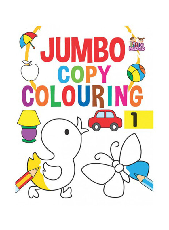 

Jumbo Copy Colouring Book-1, Paperback Book, By: Little Masters